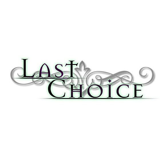 Last Choice